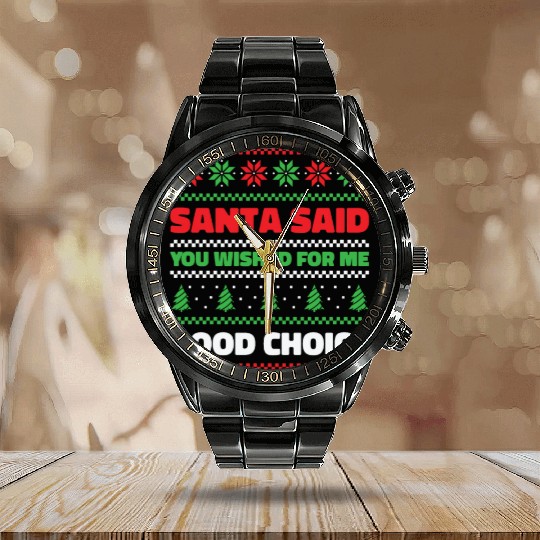 Santa Christmas Wish Holiday Present Pick Up Lines Calendar Steel Band Watch