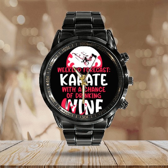Weekend Forecast Karate Wine Calendar Steel Band Watch