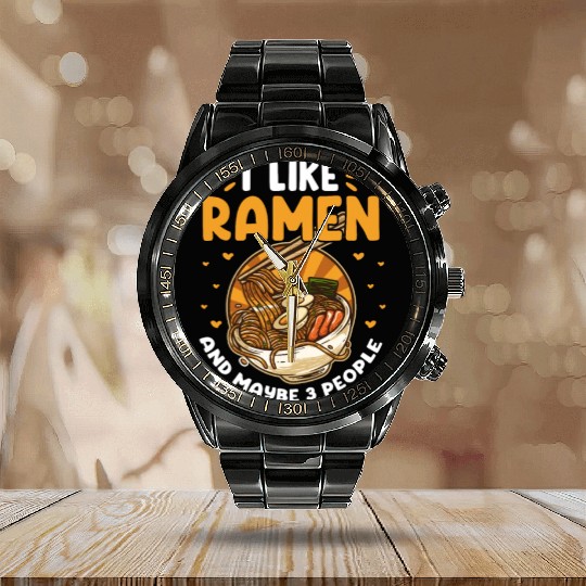 I Like Ramen And Maybe 3 People Calendar Steel Band Watch