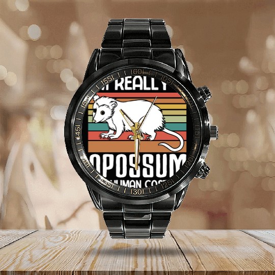 i m really a Opossum in a human funny Opossum Calendar Steel Band Watch