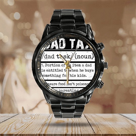 Vintage Dad Tax Definition Men Funny Father's Day Calendar Steel Band Watch