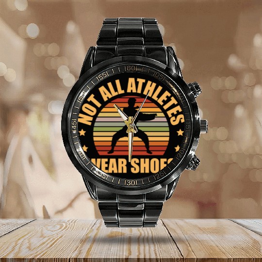Not All Athletes Wear Shoes Karate Martial Arts Calendar Steel Band Watch