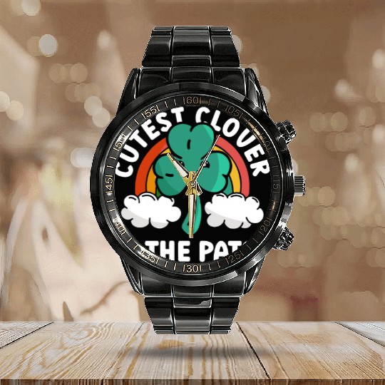 Cutest Clover In The Patch - St Patricks Day Irish Calendar Steel Band Watch