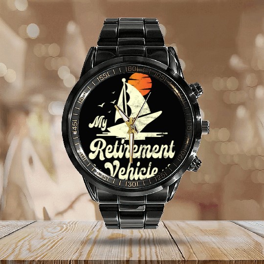 Retired Sailor Sailing Retirement Plan Calendar Steel Band Watch