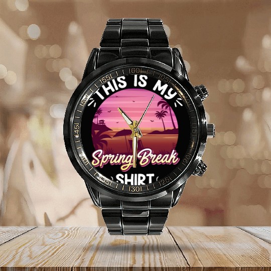 Party Sun Beach This is my Spring Break Calendar Steel Band Watch