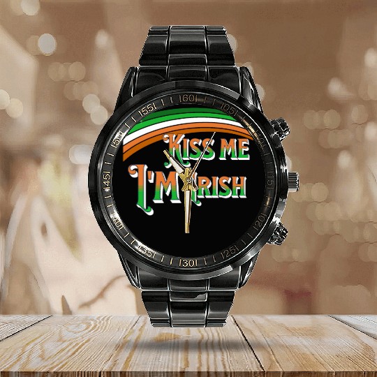 Kiss me Im Irish - Saint Patricks day Paddy's Day Calendar Steel Band Watch