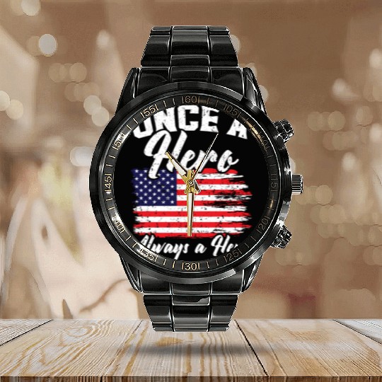 Once A Hero Always A Hero USA Flag Memorial Day Calendar Steel Band Watch