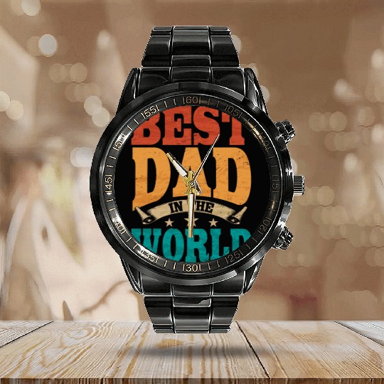 FATHER'S DAY BEST DAD IN THE WORLD Calendar Steel Band Watch