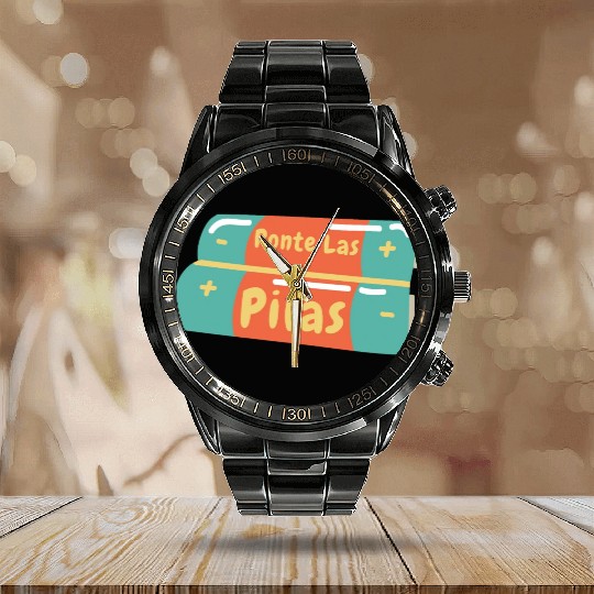 Ponte Las Pilas Funny Spanish mexican saying Calendar Steel Band Watch