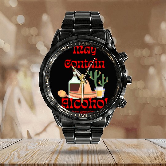 May Contain Alcohol - Cinco de Mayo Calendar Steel Band Watch