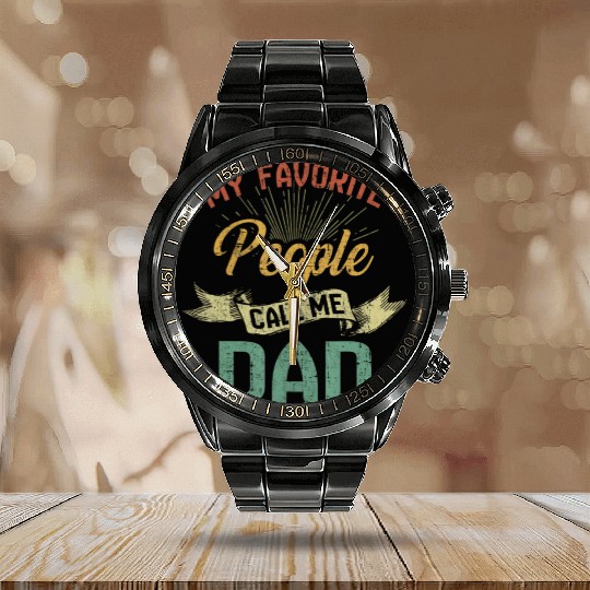 Vintage My Favorite People Call Me Dad Fathers Day Calendar Steel Band Watch