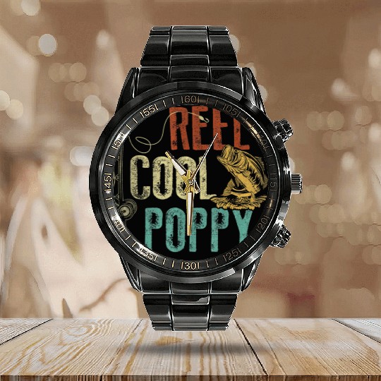 Reel Cool Poppy Fishing Grandpa Fathers Day Fisher Calendar Steel Band Watch