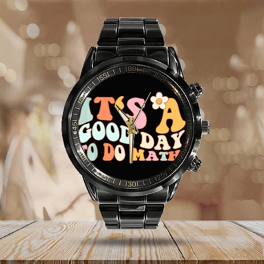 Back To School Its A Good Day To Do Math Teachers Calendar Steel Band Watch