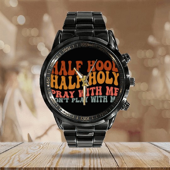 Half Hood Half Holy Groovy Retro Christian For Wo Calendar Steel Band Watch