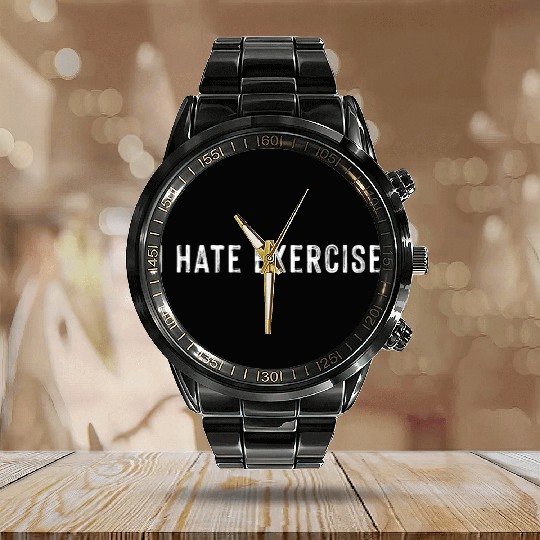 I Hate Exercise 3 Calendar Steel Band Watch