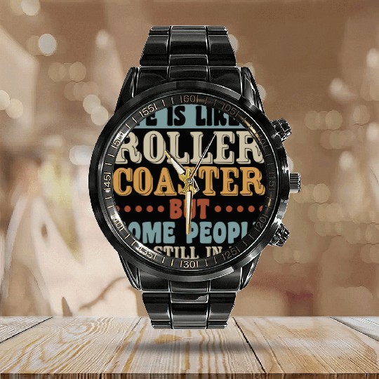 Life Roller Coaster People Still In Line Vintage Calendar Steel Band Watch