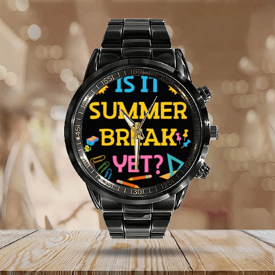 Teacher Summer Break Spring Break Last Day Of Scho Calendar Steel Band Watch