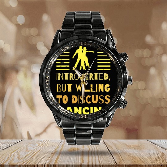 Dance For Introverted Dancing Lovers Calendar Steel Band Watch
