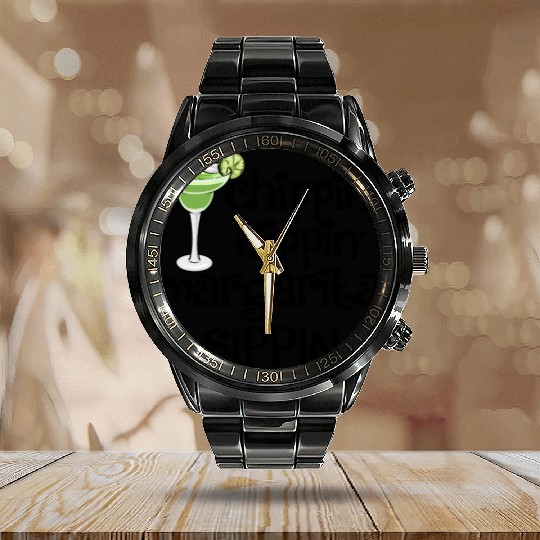 Chippin Dippin Margarita Sippin Calendar Steel Band Watch