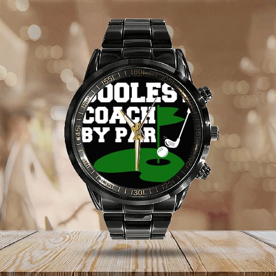 Coolest Coach By Par Funny Golf Coach Golf Teacher Calendar Steel Band Watch
