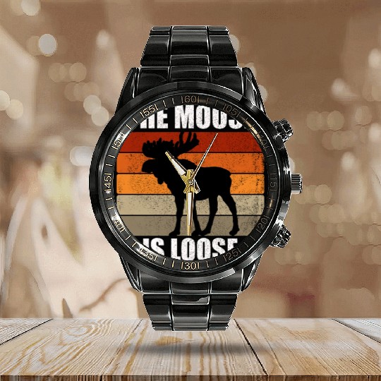 The Moose Is Loose Calendar Steel Band Watch