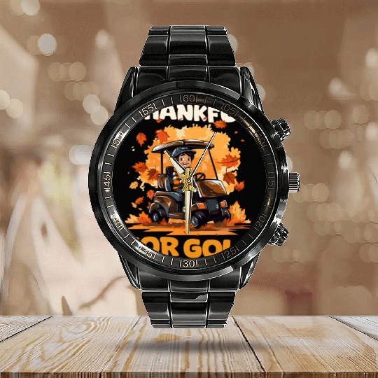 Thanksgiving Golf Thankful For Golf Calendar Steel Band Watch