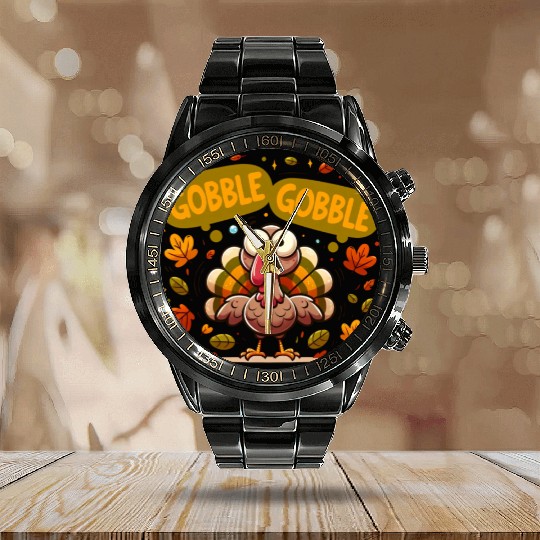 Fun Turkey Gobble Gobble for a Joyful Thanksgiving Calendar Steel Band Watch