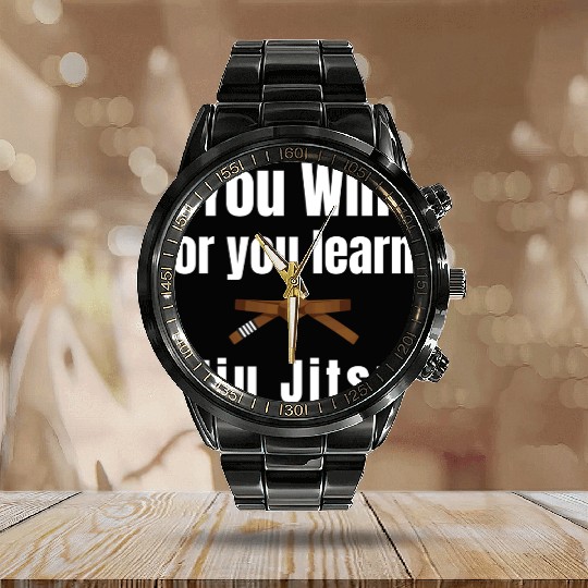 You Win Or You Learn Jiujitsu Judo Karate Boxing Calendar Steel Band Watch