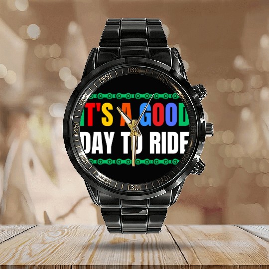IT'S A GOOD DAY TO RIDE - Bike Lover Gift Calendar Steel Band Watch