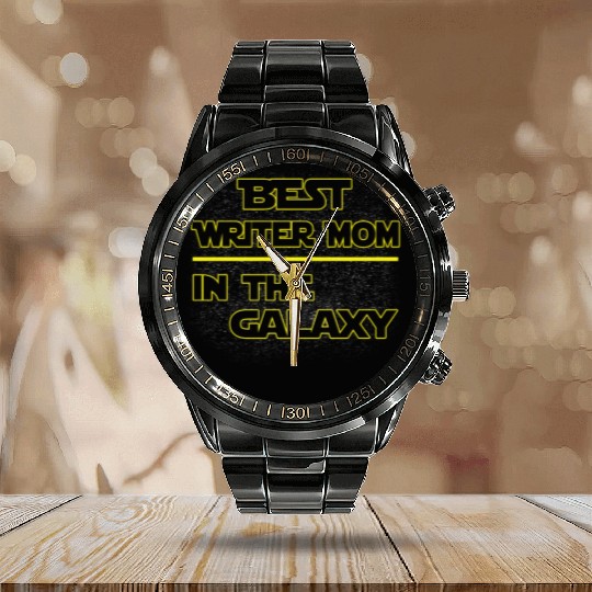 Best Writer Mom In The Galaxy Mother's Day Gift Calendar Steel Band Watch