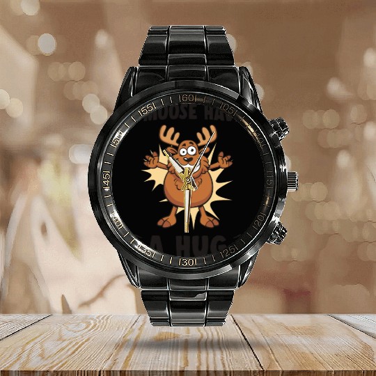 I Moose Have A Hug Funny Elk Moose Calendar Steel Band Watch