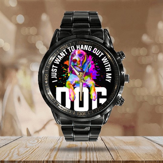 I Just Want To Hang Out Calendar Steel Band Watch