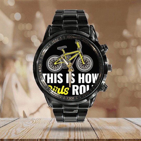 This Is How Girls Roll BMX Racing Automobile Calendar Steel Band Watch