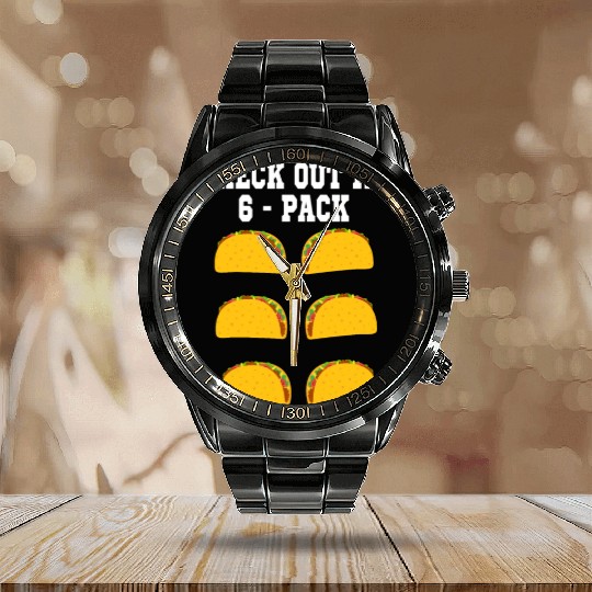 6 Pack Fitness Taco Funny Mexican Gym Taco Lovers Calendar Steel Band Watch