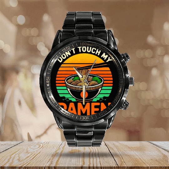 Don t Touch Ramen Lover Calendar Steel Band Watch