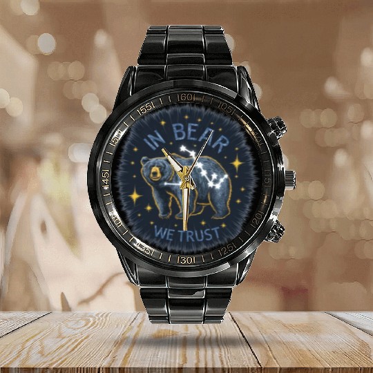 In Bear We Trust Constellation Choose Bears Over Calendar Steel Band Watch