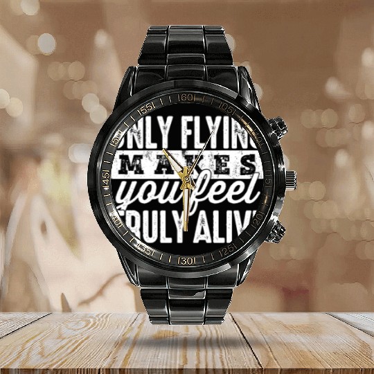Flying Pilots Saying Calendar Steel Band Watch