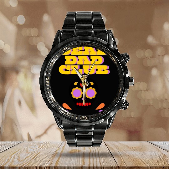 Dead Dad Club For Father's Day Calendar Steel Band Watch