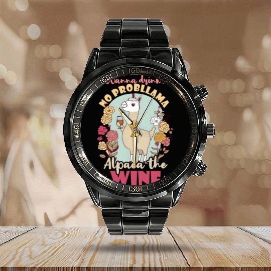 Alpaca Llama Wanna Drink Alpaca Wine Calendar Steel Band Watch