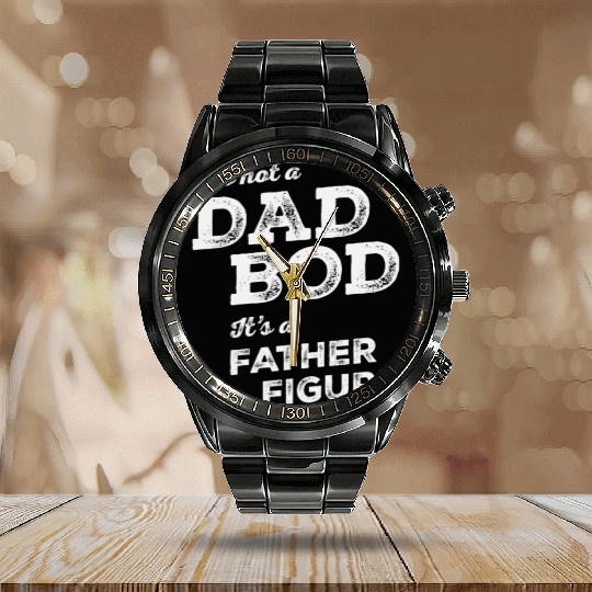 Dad Bod Father Figure - Father's Day Calendar Steel Band Watch