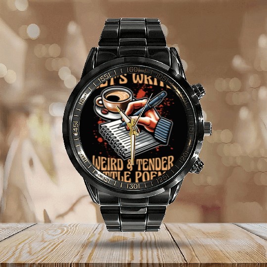 Poetry Lover Let's Write Weird & Tender Literature Calendar Steel Band Watch