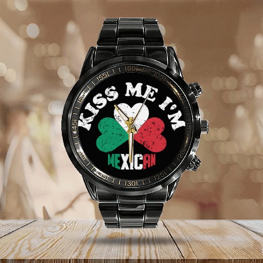 Kiss Me I m Mexican Calendar Steel Band Watch
