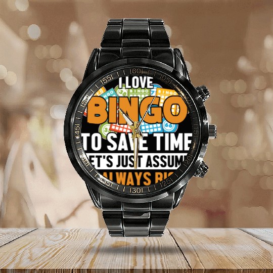Bingo Let's Assume I'm Right Caller Daubers Bingo Calendar Steel Band Watch