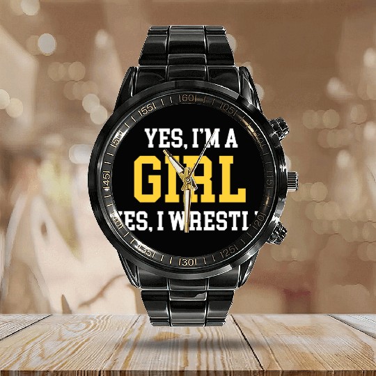 Yes, I'm A Girl Yes, I Wrestle Wrestling Karate Calendar Steel Band Watch