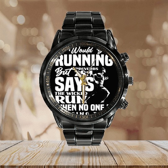 Proverbs Of The Bible - Proverbs 28:1 Running Calendar Steel Band Watch
