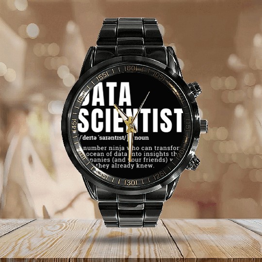 Funny Data Scientist Definition Occupation Occupat Calendar Steel Band Watch