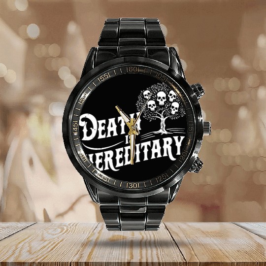 Death is Hereditary Dark Humor Skull Design Calendar Steel Band Watch