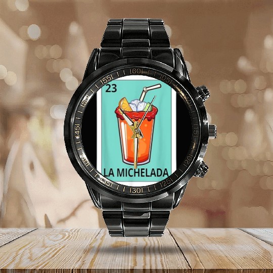 Michelada Lover Spanish La Michelada Mexican Bingo Calendar Steel Band Watch