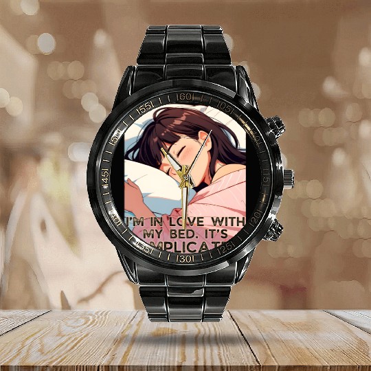 I'm In Love with my Bed Its Complicated Valentines Calendar Steel Band Watch