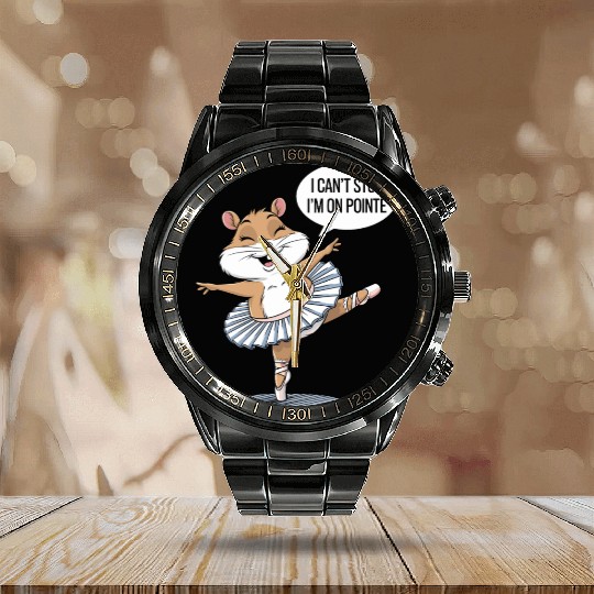 Hamster Ballet I Can't Stop I'm On Pointe Calendar Steel Band Watch